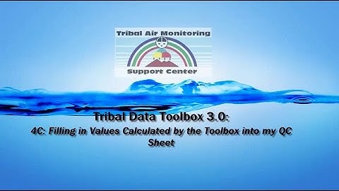 Tribal Data Toolbox 3.0 - 4C: Filling in Values Calculated by Toolbox Into the QC Sheet