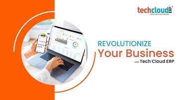Revolutionize Your Business with Tech Cloud ERP | Smart ERP Solution for Modern Enterprises