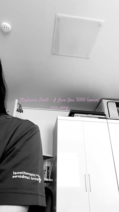Stephanie Poeti - I Love You 3000 π(cover) #iloveyou3000 #StephaniePoeti #cover #song