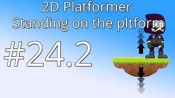 24.2 Unity 5 tutorial for beginners: 2D Platformer - Getting on the platform