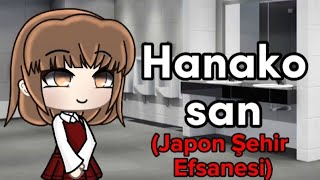 Hanako-San Japon Şehir Efsanesi Gacha Life Türkçe