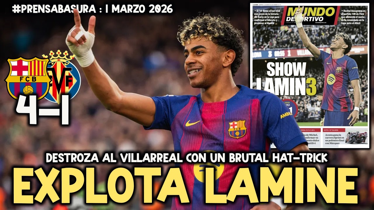 LAMINE YAMAL EXPLOTA CON UN BRUTAL HAT-TRICK QUE DESTROZA AL VILLARREAL