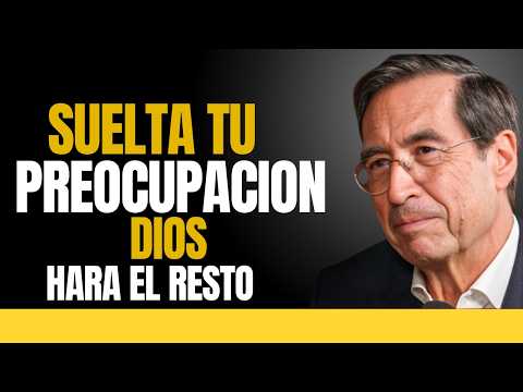 Deja de preocuparte, confía en Dios y todo cambiará | Mario Alonso Puig