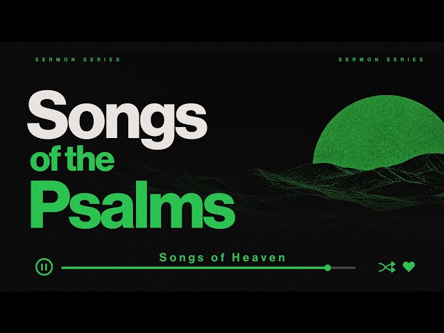 Songs of Heaven | Scott Lemeilleur | June 14, 2026 | Sermon Only