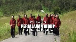 VG JEWELS || PERJALANAN HIDUP || Lagu Rohani Kristen