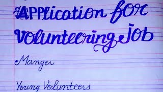 Application for volunteering job