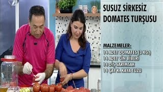 Susuz Sirkesiz Domates Turşusu Tarifi