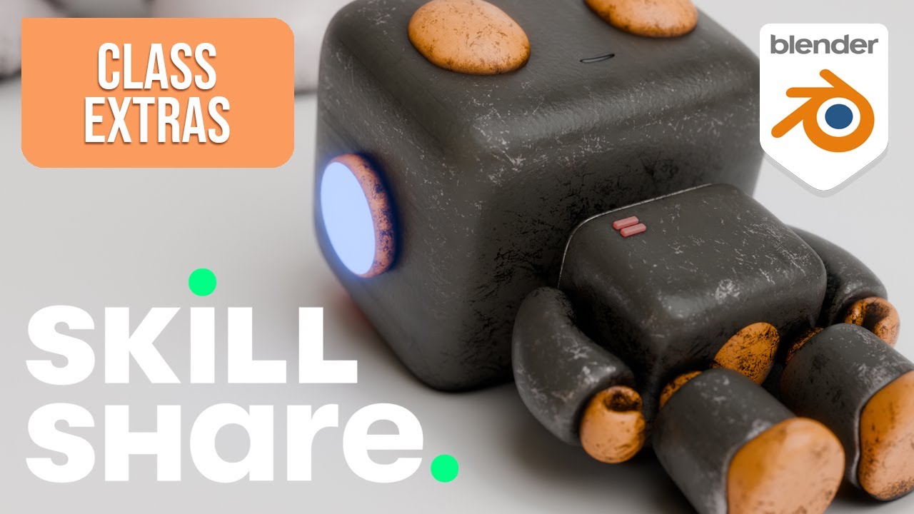 Skillshare Extras: Blender Camera Process | Robot Class