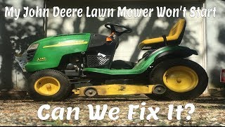 John Deere Lawn Mower Won t Start