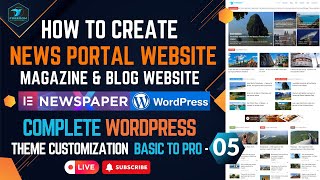 How to Create a News Portal or Magazine  Blog Website with WordPress |  Freedom IT Institution