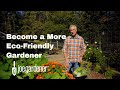 7 Steps to Being More Ecological in the Garden