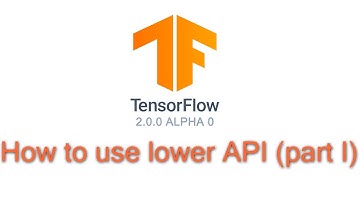 8. วิธีการ train model โดยใช้ tensorflow 2.0 lower API (part I)