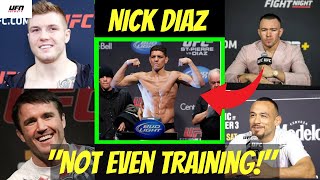 What UFC fighters &quot;Really&quot; think about Nick Diaz!