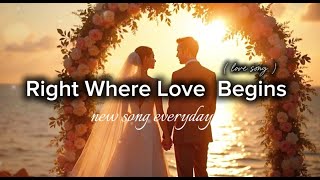 Right Where Love Begins | Romantic Wedding Duet OST | Timeless Love Ballad