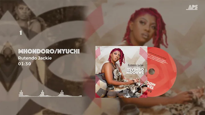 Rutendo Jackie - Mhondoro/Nyuchi