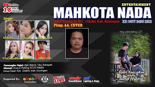 MAHKOTA NADA Live Datar - Cidahu - Kuningan ( Rabu 18 Oktober 2023 ) Seaason Siang