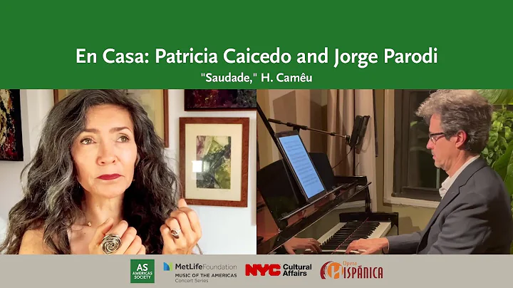 En Casa: Patricia Caicedo: "Saudade" (E. Camu)