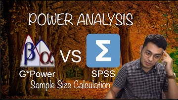 Power Analysis: Comparison between G*Power 3.1 & SPSS V.28 programs for sample size calculation