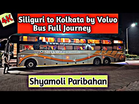 Siliguri to Kolkata Journey | 3 Crore ki Premium Volvo  B11R  Ac Sleeper Bus | Shyamoli Paribahan ||