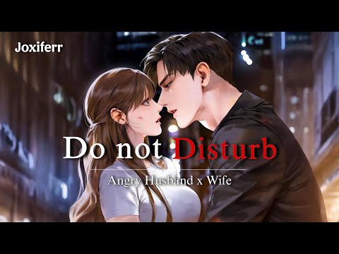 "Frustrated Husband Yells At You" [Argument] [Apology]