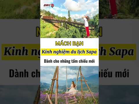 #1 Kinh nghiệm du lịch Sapa dành cho tấm chiếu mới | Review Sapa | Combo Sapa | DRC Travel #shorts Mới Nhất