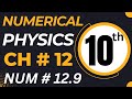 10th Class Physics Chapter 12 Numerical Problem 12.9