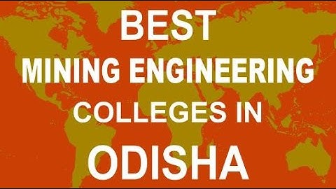 Mining Engineering Colleges in Odisha