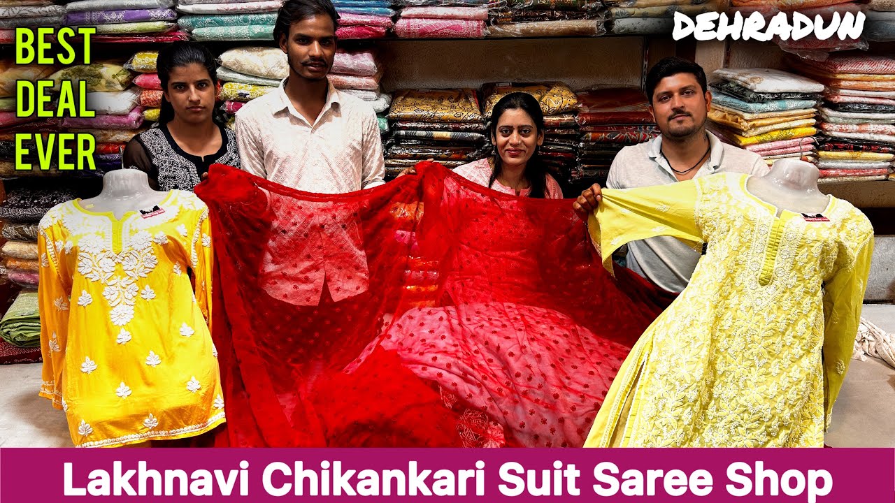Dehradun Best ChikenKari Designer Suit Saree Shop 