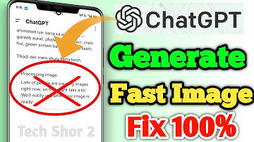 Fix ChatGPT Processing Image Lots of People are Creating Images Right Now Problem Solved 100%