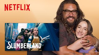 Jason Momoa \& Marlow Barkley React to Slumberland Trailer | Netflix