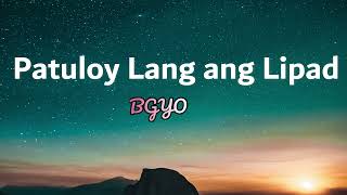 Patuloy Lang Ang Lipad - BGYO | Theme of 