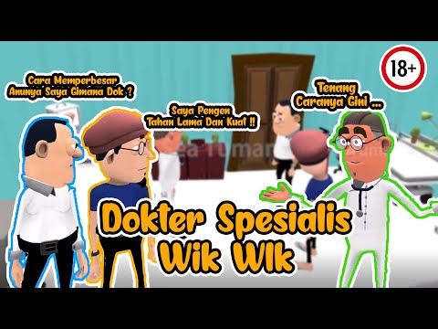 TAHAN BERAPA RONDE ??.. - DOKTER SPESIALIS WIK WIK | KARTUN LUCU