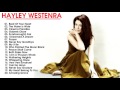 Hayley Westenra  Greatest Hits Cover 2017 - Hayley Westenra Best Songs