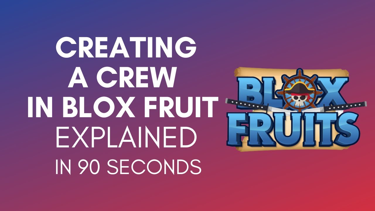 How to Make a Crew in Blox Fruits - 2023 