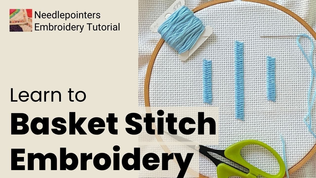Basket Stitch - Hand Embroidery Stitch