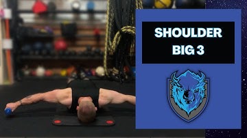 Shoulder Big 3 | Rotator Cuff Strengthening and Stability