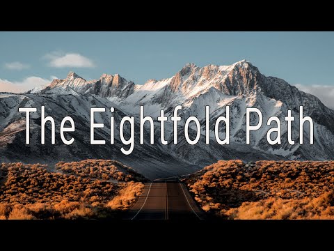 The Eightfold Path by Jack Kornfield