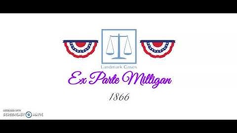 Ex Parte Milligan (1866)