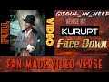 Fan Made Video 8 9 21 Kurupt Face Down Full Video CreatedForSilentAssassinRIP mp3
