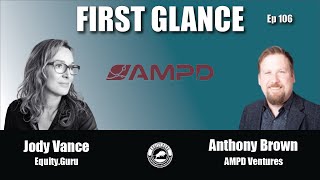 AMPD Ventures (AMPD.C) - First Glance with Jody Vance E106