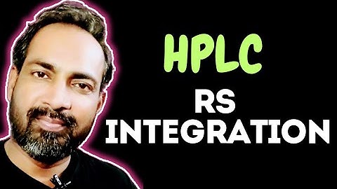 RS INTEGRATION CRITERIA | HPLC INTEGRATION | VOICE OF KAYANI