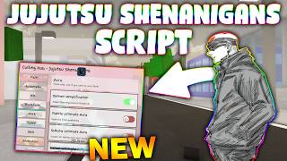 *NEW* Jujutsu Shenanigans Script (PASTEBIN 2026) (AUTOFARM PLAYERS, NO STUN, ANTI AFK, OP ABBILITIE)