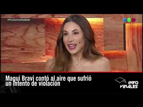 Magui Bravi contó al aire que sufrió un intento de violación