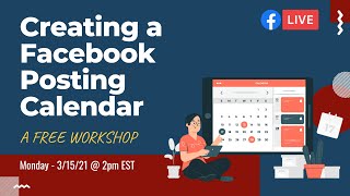 Creating a Facebook Posting Calendar