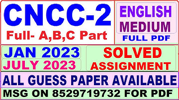 cncc 2 solved assignment 2023 / cncc 2 solved assignment 2022-23 / ignou cncc 2 2023-24