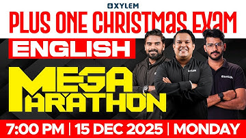 Plus One Christmas Exam 2025 English | Mega Marathon | Xylem Plus One