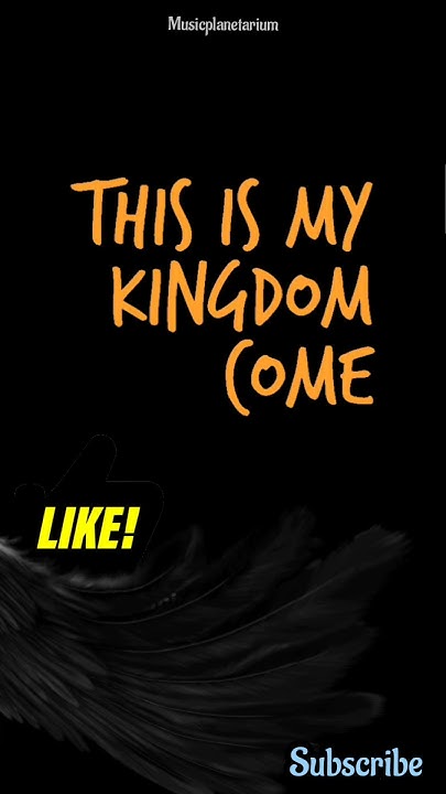 This Is My Kingdom Come Tekst This Is My Kingdom Come #audio #audiosong #dragons #lyrics #songlyrics