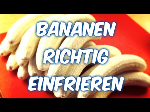 Video: Bananen Einfrieren