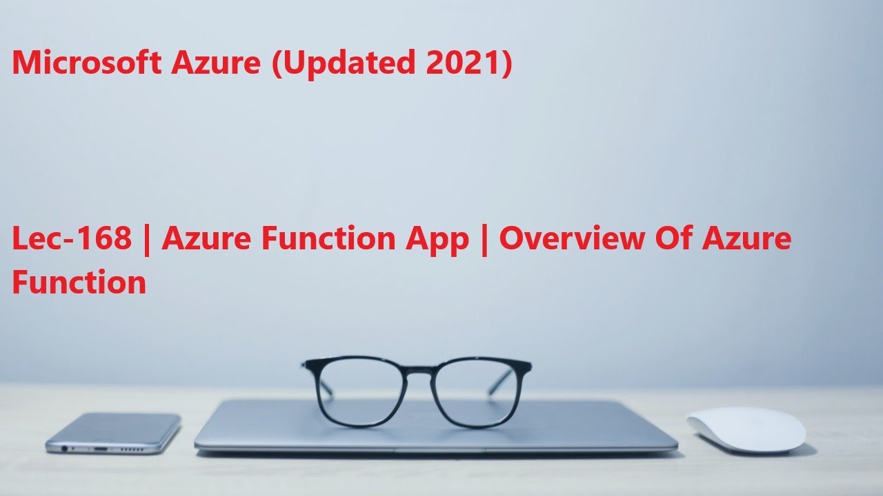 Lec-168 Azure in Hindi - Azure Function App - Overview Of Azure ...