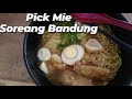 PICK MIE SOREANG BANDUNG | REVIEW